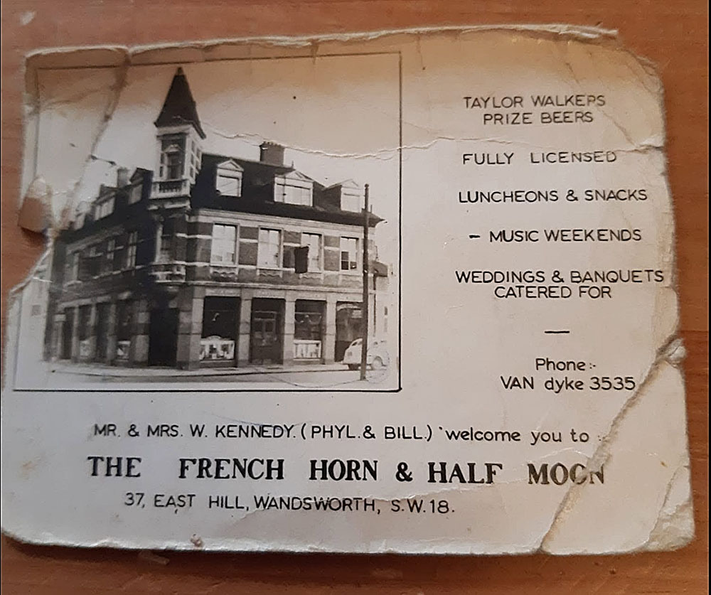 Advert for the French Horn & Half Moon pub, 37 East Hill, Wandsworth